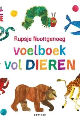 Rupsje Nooitgenoeg Voelboek vol dieren