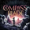 Compass and Blade | 9780008660239
