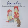 Pim en Pien helpen de dieren in het bos | 9789083162065