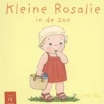 Kleine Rosalie in de zon | 9789079601271