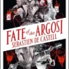 Fate of the Argosi | 9781471414282 Fate of the Argosi | 9781471414282
