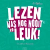 Lezen was nog nooit zo leuk! | 9789462346932