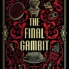 The Final Gambit | 9780241764022 The Final Gambit | 9780241764022