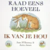 Raad eens hoeveel ik van je hou | 9789044825251