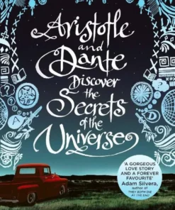 Aristotle and Dante Discover the Secrets of the Universe