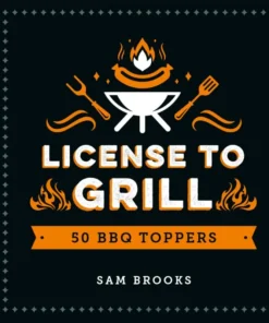License to grill