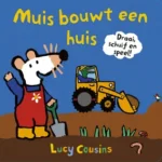 Muis bouwt een huis | 9789020684872 Muis bouwt een huis | 9789020684872