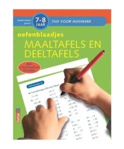 Oefenblaadjes maaltafels en deeltafels (7-8 j.)
