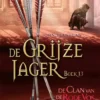 De clan van de Rode Vos | 9789025751159 De clan van de Rode Vos | 9789025751159