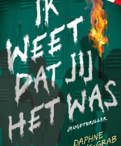 Ik weet dat jij het was