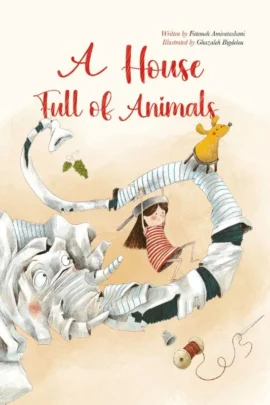 A House Full of Animals