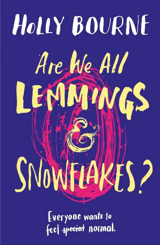 Are We All Lemmings & Snowflakes? | 9781474933612 Are We All Lemmings & Snowflakes?