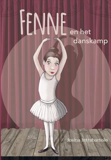 Fenne en het danskamp | 9789491687983 Fenne en het danskamp
