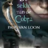 De sekte van de Cobra | 9789025852429 De sekte van de Cobra | 9789025852429