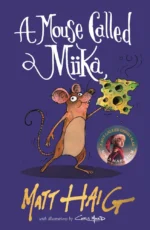A Mouse Called Miika | 9781838853686
