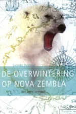 De overwintering op Nova Zembla | 9789047705673 De overwintering op Nova Zembla | 9789047705673