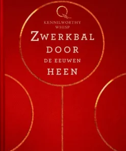 Zwerkbal door de eeuwen heen
