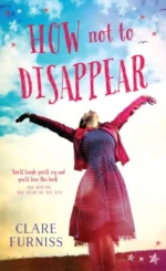 How Not to Disappear | 9781471124556