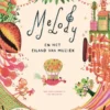 Melody en het Eiland van Muziek | 9789047710332 Melody en het Eiland van Muziek | 9789047710332