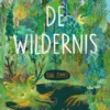 De wildernis | 9781805072966