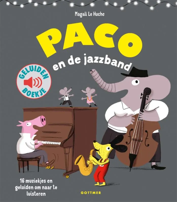 Paco en de jazzband | 9789025783358 Paco en de jazzband