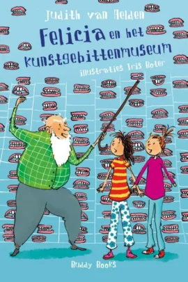 Felicia en het kunstgebittenmuseum