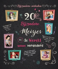 20 bijzondere meisjes die de wereld hebben veranderd