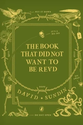 The Book That Did Not Want To Be Read | 9789047632993