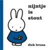 Nijntje is stout | 9789056471989