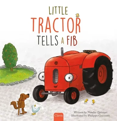 Little Tractor Tells a Fib | 9798890633132 Little Tractor Tells a Fib