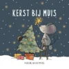 Kerst bij Muis | 9789463545884