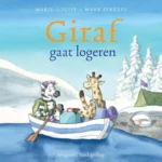 Giraf gaat logeren | 9789491774089