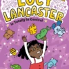 Lucy Lancaster Is Totally in Control | 9781416918110