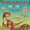 Dinosaurussen van A tot Z | 9789044763669