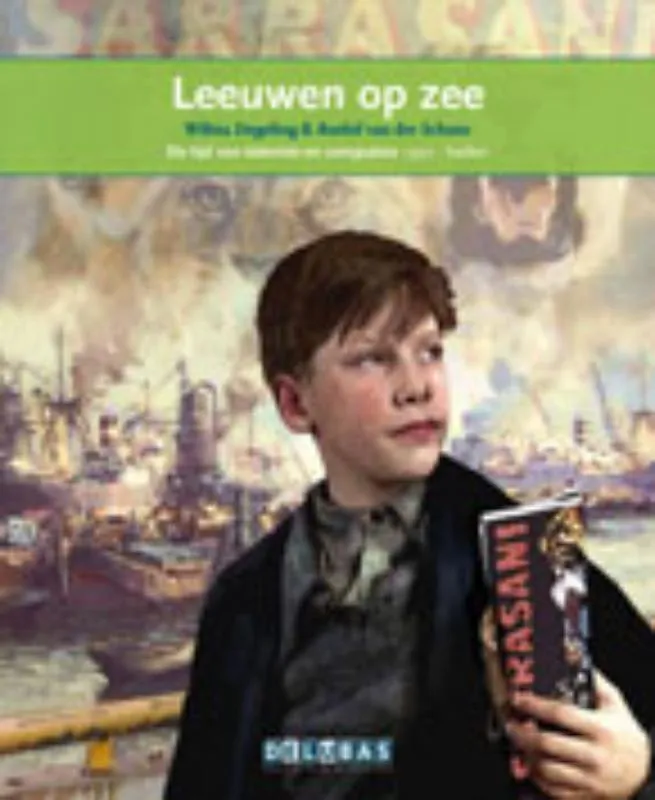 Leeuwen op zee De haven van Rotterdam | 9789053003831 Leeuwen op zee De haven van Rotterdam
