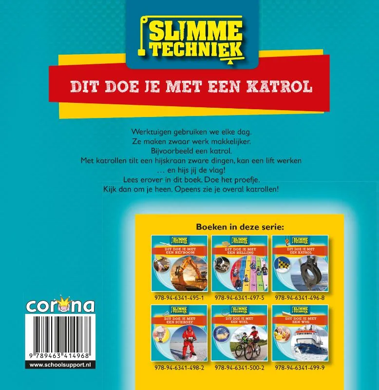 Dit doe je met een katrol | 9789463414968 Dit doe je met een katrol - Afbeelding 2