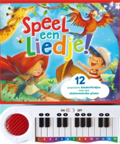 Speel een liedje! Pianoboek - 12 populaire kinderliedjes met een elektronische piano