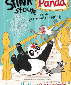 Stinkstoute panda en de grote ontsnapping