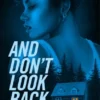 And Don't Look Back | 9781471413124
