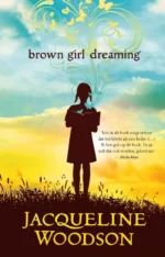 Brown girl dreaming | 9789025857806 Brown girl dreaming | 9789025857806