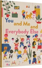 You and Me and Everybody Else | 9783899558432