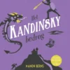 Het Kandinsky bedrog | 9789020673296