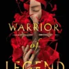 Warrior of Legend | 9780063391079 Warrior of Legend | 9780063391079