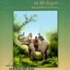 De reis om de wereld in 80 dagen | 9789086965618 De reis om de wereld in 80 dagen | 9789086965618