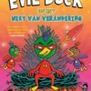 Evil Duck en het nest van verandering | 9789044862690