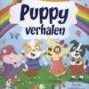 Puppy verhalen | 9789036636902 Puppy verhalen | 9789036636902