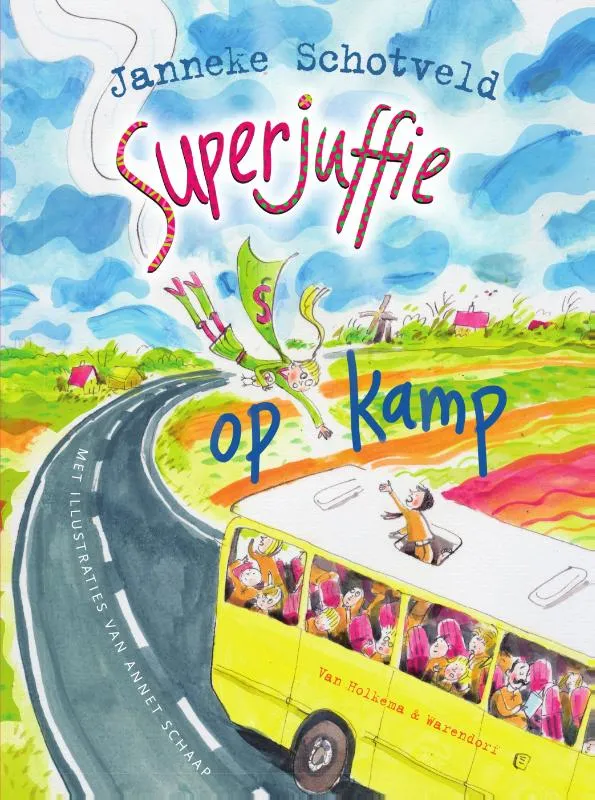 Superjuffie op kamp | 9789000348473 Superjuffie op kamp