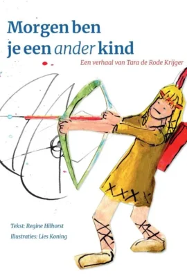 Morgen ben je een ander kind