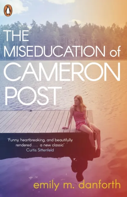 The Miseducation of Cameron Post | 9780141389165 The Miseducation of Cameron Post