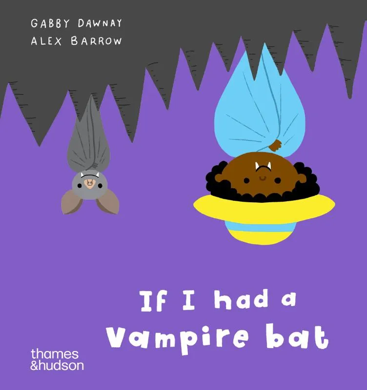 If I had a vampire bat | 9780500653586 If I had a vampire bat